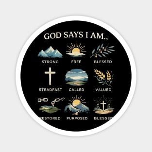 God Says I Am Christian Affirmation Design Magnet